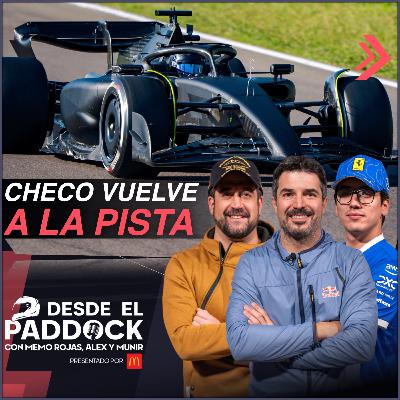 Checo en las pruebas con Cadillac y previo a Las Vegas - Desde el Paddock T2 - Capítulo 40 Checo en las pruebas con Cadillac y previo a Las Vegas - Desde el Paddock T2 - Capítulo 40