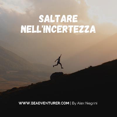Saltare nell'incertezza