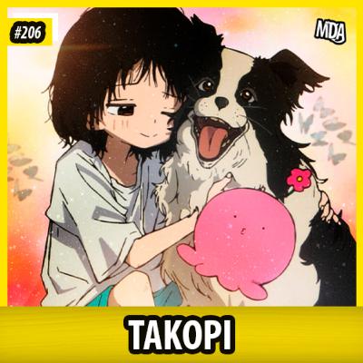 MDA #206 - O PECADO ORIGINAL DE TAKOPI