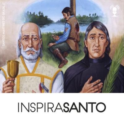 InspiraSanto - 03 de outubro: Primeiros Mártires do Brasil