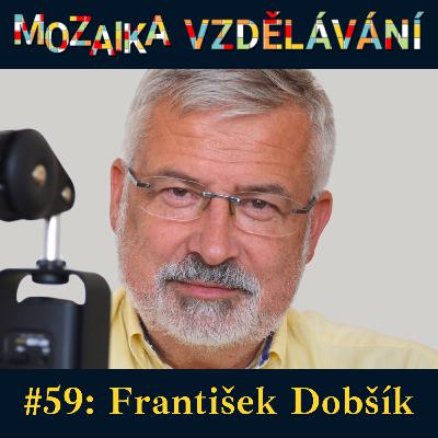 #59: S Františkem Dobšíkem o činnosti školských odborů #59: S Františkem Dobšíkem o činnosti školských odborů
