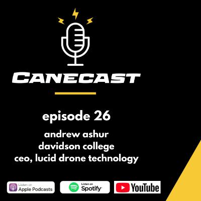 Andrew Ashur, Davidson College alum & CEO at Lucid Drone Technologies - Ep 26