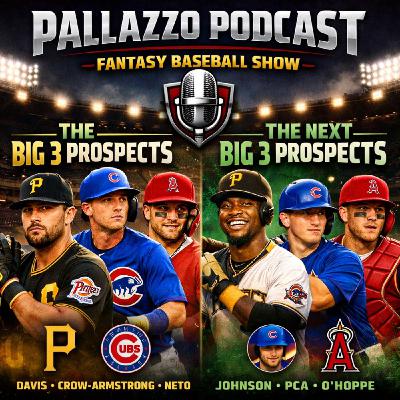 2026 BIG 3 & NEXT Big 3 Prospects: Pirates, Cubs & Angels | February 9th, 2026 2026 BIG 3 & NEXT Big 3 Prospects: Pirates, Cubs & Angels | February 9th, 2026