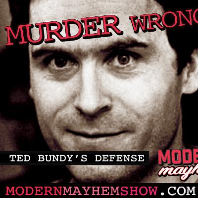 Ep 4: Ted Bundy's Defense Ep 4: Ted Bundy's Defense