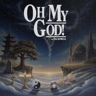 OH MY GOD! #6. Infancias en colegios religiosos, con Luis Cano y Alberto Labajo