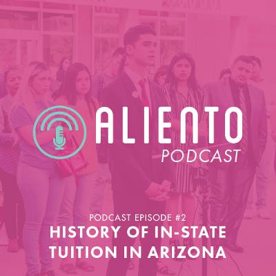 Episode 2: History of In-state Tuition in Arizona!