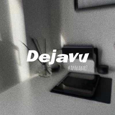 Dejavu #ApaKabar? Dejavu #ApaKabar?