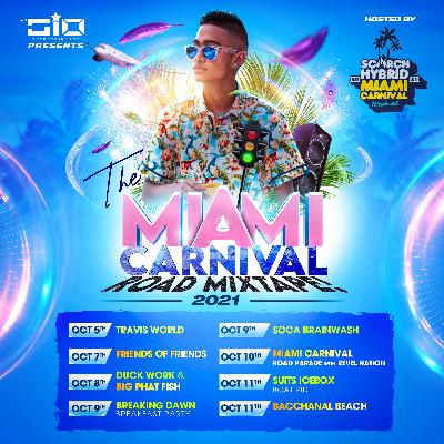 Dj Gio Presents The Miami Carnival Road Mixtape 2021!