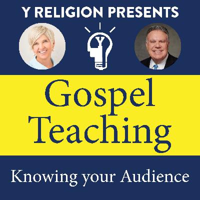Episode 2: Knowing Your Audience (Emily Belle Freeman & Brad Wilcox)