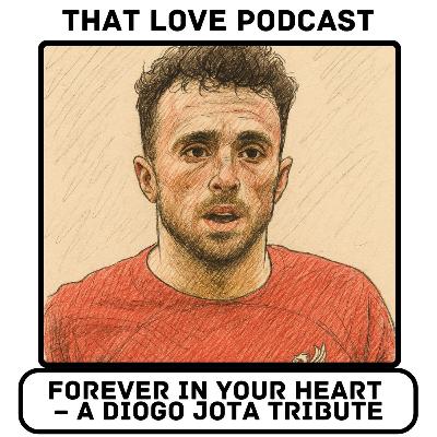 Forever in Your Heart – A Diogo Jota Tribute