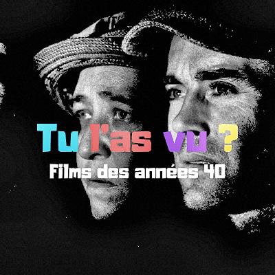 42 - Les films de la décennie 1940