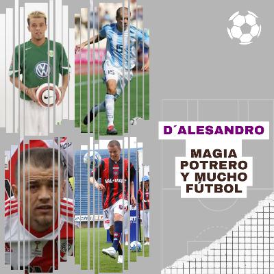 D´alessandro : Magia, potrero y mucho fútbol.