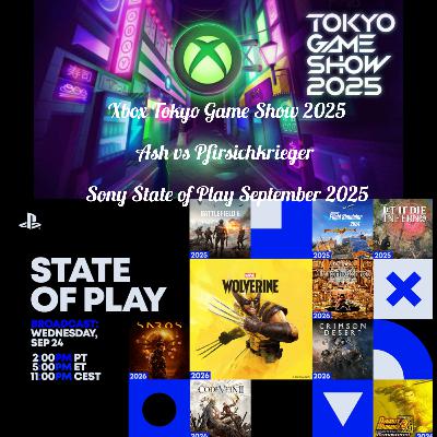 Ash vs Pfirsichkrieger Bonus Folge | State of Play & Xbox TGS 2025