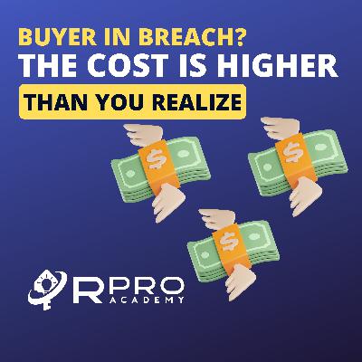 Your buyer's breach of contract could cost more than you realize!