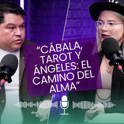 Cábala, Tarot Y Ángeles: El Camino Del Alma