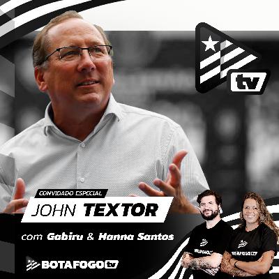 Botafogo PodCast | John Textor | EP #1