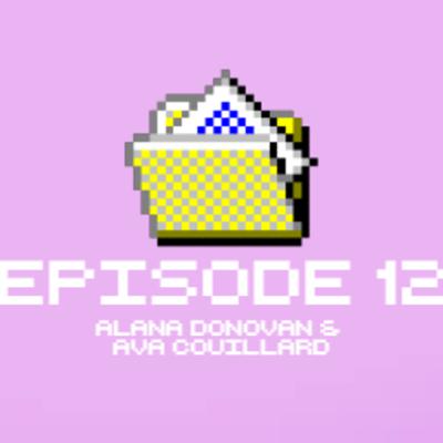 The Ghost Files Episode 12: Alana Donovan & Ava Couillard