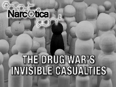 Episode 92: The Drug War’s Invisible Casualties with Sheila Vakharia