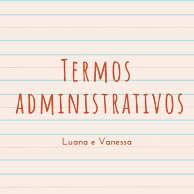 Termos administrativos