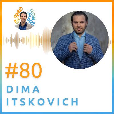 How to Build $500M in Developments with Heart and Purpose w/ Dima Itskovich (Ep. 80)