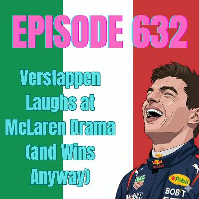 Ep.634 - Race report: 2025 Italian Grand Prix