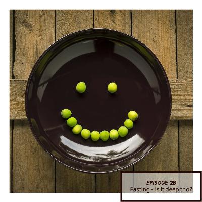 #28: And then Daniel declared a fast