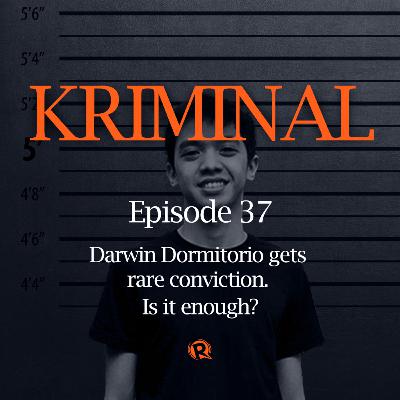 Episode 37: Darwin Dormitorio gets rare conviction. Is it enough? Episode 37: Darwin Dormitorio gets rare conviction. Is it enough?