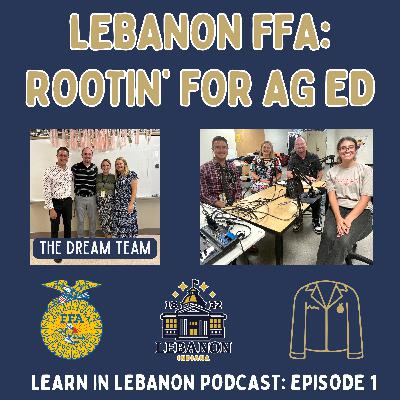 Learn IN Lebanon: Chapter 2, Episode 1 | Rootin For Agriculture Education