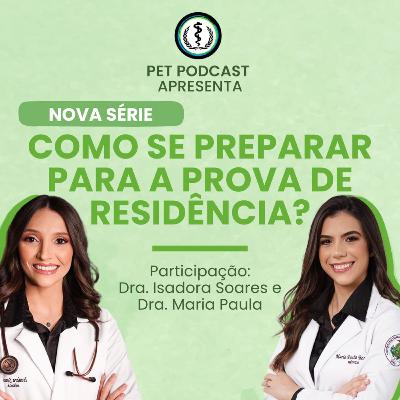Como se preparar para a prova de residência? - Nova série com Dra Isadora Soares e Dra Maria Paula Bezerra Como se preparar para a prova de residência? - Nova série com Dra Isadora Soares e Dra Maria Paula Bezerra