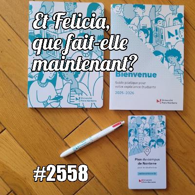 Et Felicia, que fait-elle maintenant ?