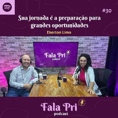 #30 - Sua jornada é a preparação para grandes oportunidades #30 - Sua jornada é a preparação para grandes oportunidades
