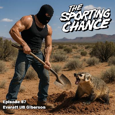 Episode 87 - Everett UB Giberson