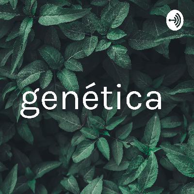 genética