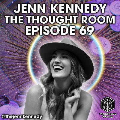 Ep. 69 | Jenn Kennedy | The Mystics of Money: Futurecasting a Fortune Ep. 69 | Jenn Kennedy | The Mystics of Money: Futurecasting a Fortune