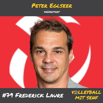 #79 - Frederick Laure über die perfekte Volleyballstadt und eine unfassbare Auswärtsfahrt