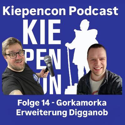 Folge 14 - Gorkamorka Erweiterung Digganob