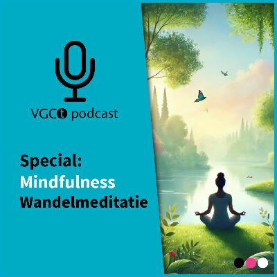 Mindfulness special - Wandelmeditatie