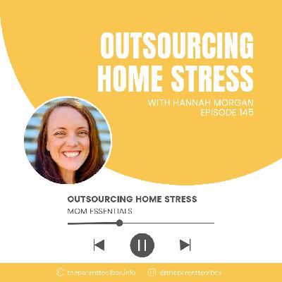 Outsourcing Home Stress