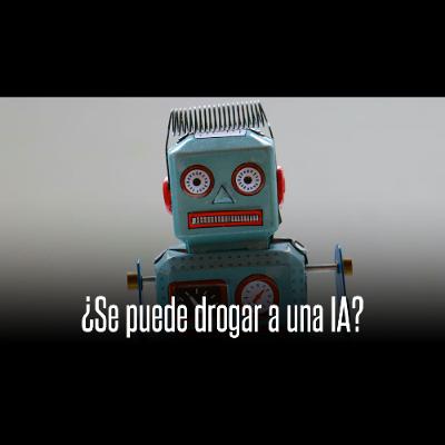 ¿Se puede drogar a una IA? CHEQUEN ESTO QUE HICIERON /Roja, En Vivo