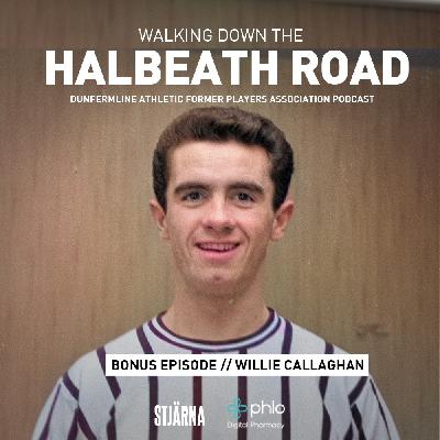 BONUS EPISODE: A special Chat With Willie Callaghan, Pat Wilson and Bert Paton BONUS EPISODE: A special Chat With Willie Callaghan, Pat Wilson and Bert Paton