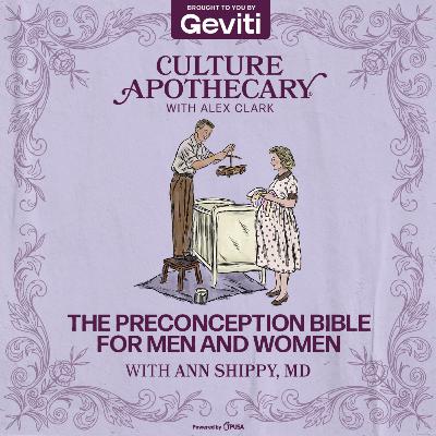 The Preconception Bible For Men and Women | Ann Shippy, MD