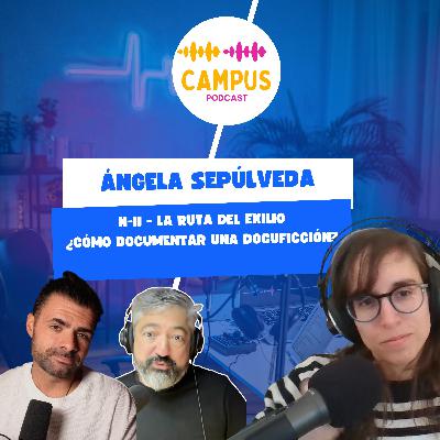 ¿Cómo nos documentamos para el podcast 'La ruta del exilio'? Con Ángela Sepúlveda.