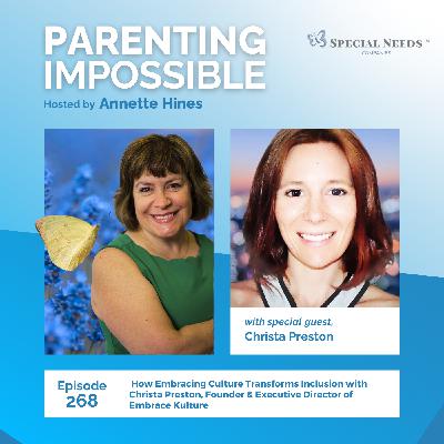 268: How Embracing Culture Transforms Inclusion with Christa Preston, Founder & Executive Director of Embrace Kulture