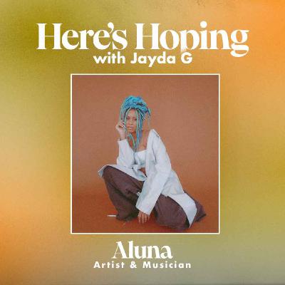Valuing Your Voice with Aluna (ARCHIVE EPISODE)