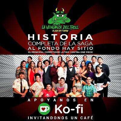 Al Fondo Hay Sitio Historia Completa