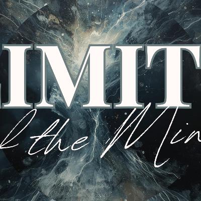 Removing the Limits of the Mind Removing the Limits of the Mind