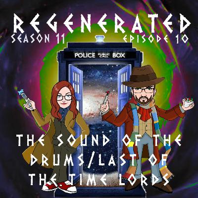 The sound of the drums/last of the time lords