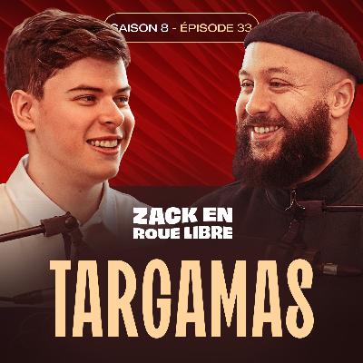 Targamas, Le Gamin Contesté Devenu Champion LEC - Zack en Roue Libre avec Targamas (S08E33)