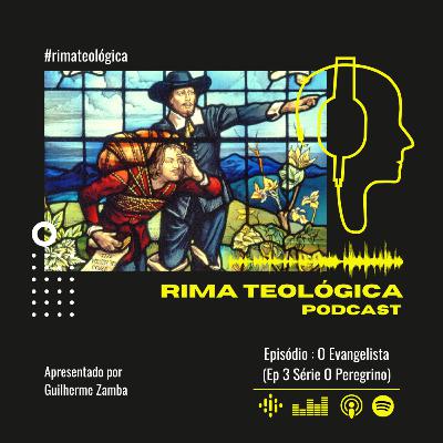 O Evangelista (EP 3) - O Peregrino