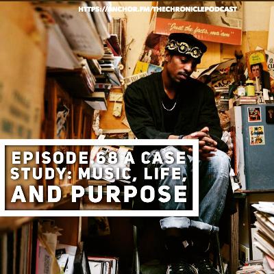Episode.68 A case study: Music, life and purpose Episode.68 A case study: Music, life and purpose
